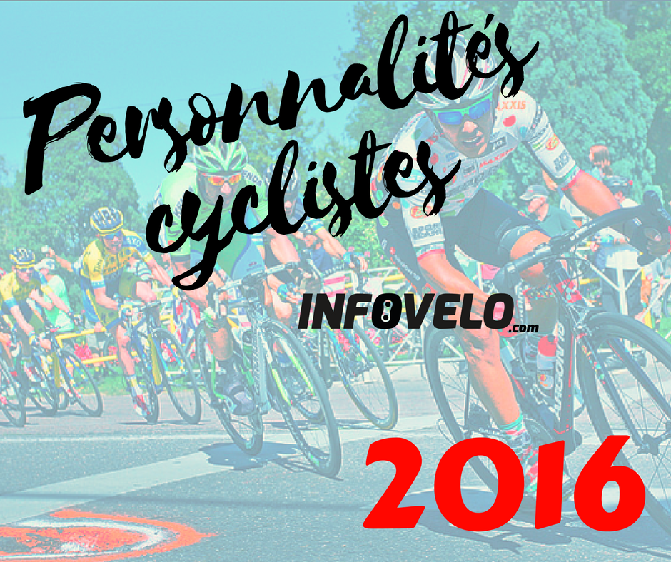 personnalites-cyclistes-infovelo-com-2016
